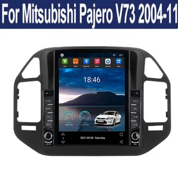 На екрана в стил Tesla Авто радио мултимедиен плеър За Mitsubishi Pajero V60 V68 V73 2004-2011 GPS Авторадио стерео 128 Грама