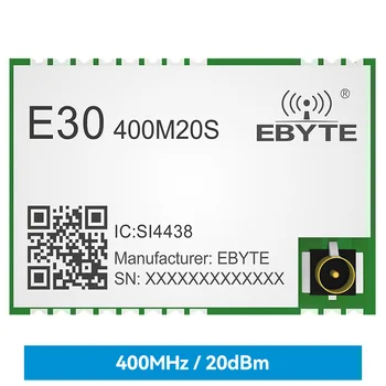 Радиочестотни модул SI4438 433/470 Mhz SPI на разстояние от 2,5 км 20 стока, полу-дуплекс SMD Вграден радиостанцията E30-400M20S (4438)