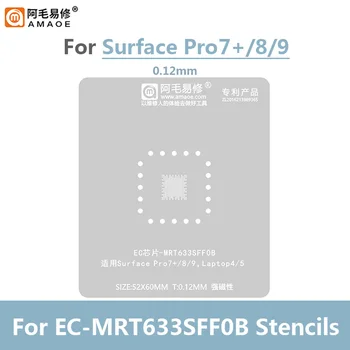 Шаблони за реболлинга AMAOE 0,12 мм 52 * 60 мм BGA Подходящ за SurfacePro7+/8+/ Стоманена мрежа, за засаждане на калай 9Laptop4/5 ЕК-MRT633SFF0B